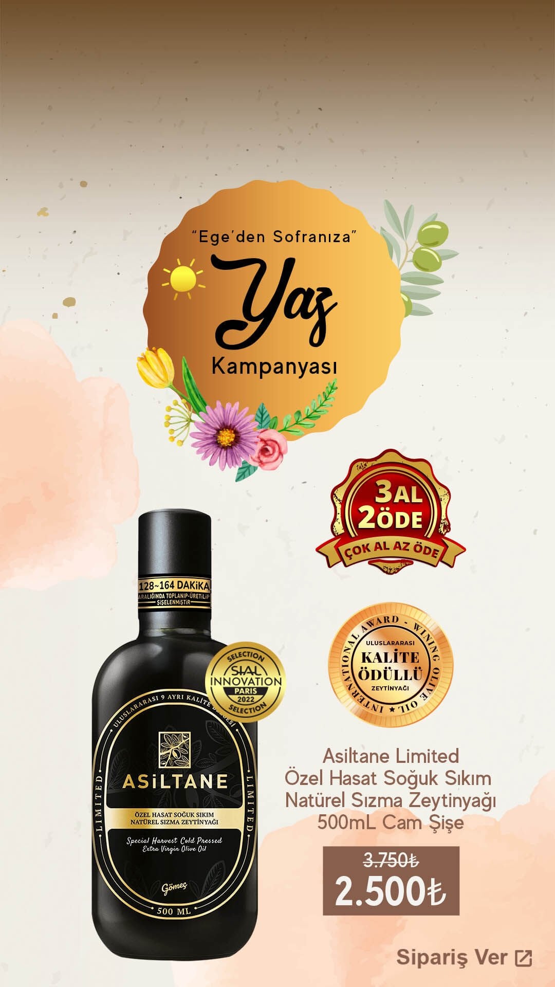 Limited Özel Hasat Soğuk Sıkım Natürel Sızma Zeytinyağı 500 ml 3 AL 2 ÖDE